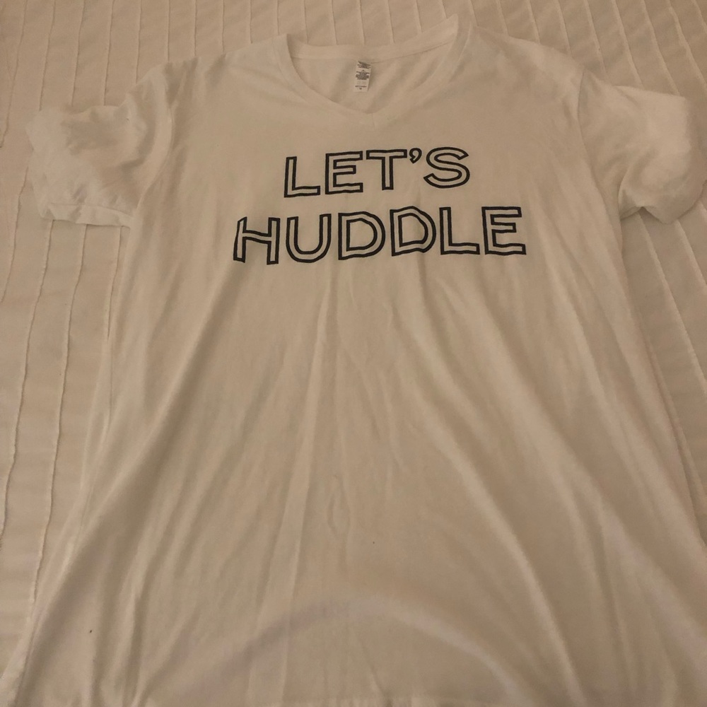 Let’s huddle white tee shirt